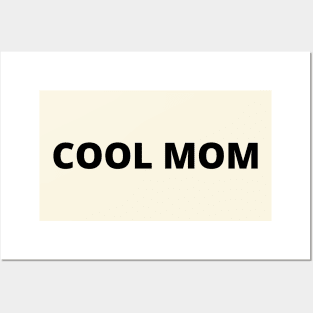 Cool Mom Posters and Art